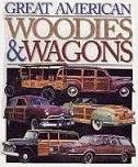 Great American Woodies & Wagons