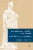 Hawthorne, Gender, Death, Christianity book by Roberta Weldon