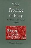 Province of Piety book by Michael J. Colacurcio