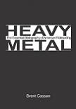 Heavy Metal Bibliography of American Railroading book by Brent Cassan