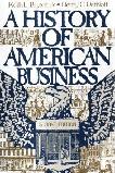 History of American Business book by Keith Bryant & Henry Dethloff