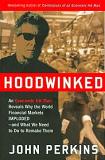 Hoodwinked book by Economic Hit Man John Perkins