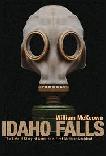 Idaho Falls, America's First Nuclear Accident book by William McKeown