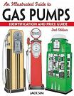 Illustrated Guide To Gas Pumps book by Jack Sim