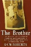 The Brother / The Rosenberg Case book by Sam Roberts