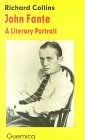 John Fante Literary Portrait book by Richard Collins