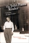 John Fante Reader edited by Stephen Cooper
