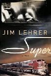 Super mystery novel by Jim Lehrer