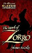 Mark of Zorro novella by Johnston McCulley