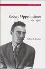 Oppenheimer bio by Robert F. Bacher