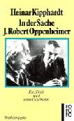 In The Matter of J. Robert Oppenheimer 1964 German stageplay