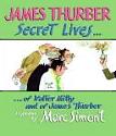 Secret Lives of Walter Mitty & James Thurber