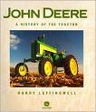 John Deere History book by Randy  Leffingwell
