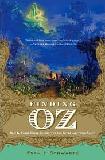 Finding Oz / The Great American Story book by Evan I. Schwartz