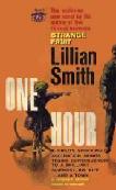 One Hour 1959 novel by Lillian Smith