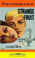 Strange Fruit 1944 novel by Lillian Smith