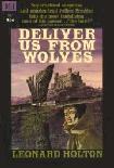 Deliver Us From Wolves mystery novel by Leonard Wibberley (pen name as Leonard Holton)