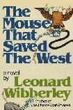 Mouse That Saved The West novel by Leonard Wibberley