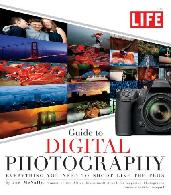 LIFE Guide to Digital Photography book by Joe McNally