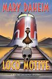 Loco Motive mystery novel by Mary Daheim