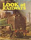 Look At Railways children's book by L.T.C Rolt
