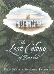 Lost Colony Of Roanoke book by Jean Fritz & Hudson Talbott