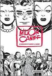Biography of Milton Caniff