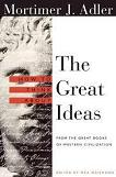 How to Think About the Great Ideas book by Mortimer J. Adler