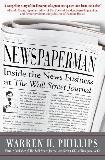 Newspaperman Inside The Wall Street Journal book by Warren Phillips