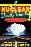 A Nuclear Family Vacation book by Nathan Hodge & Sharon Weinberger