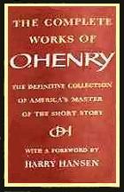 The Complete Works of O. Henry 1937 book edited by Harry Hansen