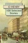 100 Selected Stories of O. Henry