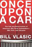 Once Upon a Car book by Bill Vlasic