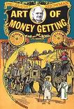 Art of Money Getting book by P.T. Barnum