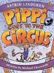 Pippi Longstocking Goes to the Circus children's book by Astrid Lindgren & Michael Chesworth