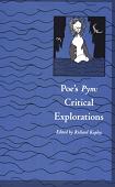 Poe's Pym, Critical Explorations book by Richard Kopley