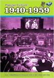 Popular Culture 1940-1959 book by Nick Hunter