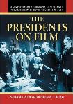 Presidents on Film book by Thomas J. & Sarah Miles Bolam