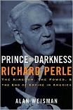 Prince of Darkness Richard Perle