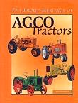 Proud Heritage of AGCO Tractors book by Norm Swinford