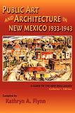 Public Art & Architecture in New Mexico / New Deal Legacy book by Kathryn A. Flynn