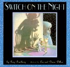 Switch On The Night short story by Ray Bradbury