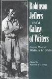 Robinson Jeffers & a Galaxy of Writers book by William H. Nolte
