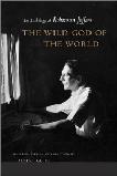 Wild God of The World anthology of Robinson Jeffers