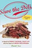 Save the Deli / Heart of Jewish Delicatessen book by David Sax