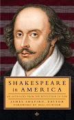 Shakespeare in America anthology edited by James Shapiro