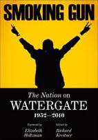 Smoking Gun / Watergate 1952-2010 in Kindle format from The Nation Magazine