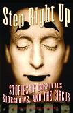 Step Right Up, Stories of Carnivals anthology by edited by Nathaniel Knaebel