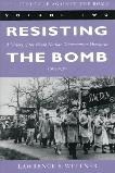 The Struggle Against the Bomb, Volume 2 book by Lawrence Wittner