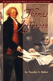 Thomas Jefferson, Man On A Mountain biography by Natalie Bober